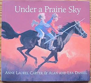 Seller image for Under a Prairie Sky for sale by Ken Jackson