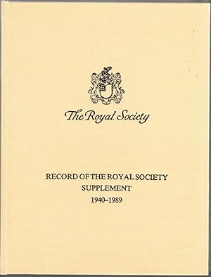 Image du vendeur pour The Record of the Royal Society of London: Supplement to the Fourth Edition for the Years 1940-1989 mis en vente par Besleys Books  PBFA