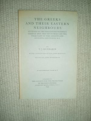 Seller image for The Greeks and their Eastern Neighbours : Studies in the Relations between Greece and the Countries of the Near East .,.,. for sale by Expatriate Bookshop of Denmark