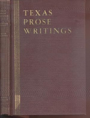 Image du vendeur pour Texas Prose Writings A Reader's Digest By Sister M. Agatha Incarnate Word Academy, Houston, Texas Foreword by Leonidas Warren Payne, Jr. Professor of English, The University of Texas. mis en vente par Peter Keisogloff Rare Books, Inc.