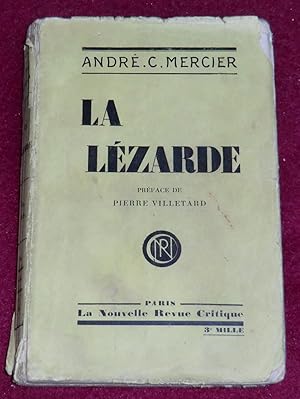 Seller image for LA LEZARDE for sale by LE BOUQUINISTE