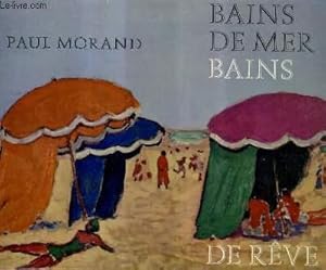 Bild des Verkufers fr BAINS DE MER BAINS DE REVE. zum Verkauf von Le-Livre