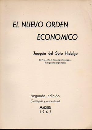 Imagen del vendedor de EL NUEVO ORDEN ECONMICO. 2 edic. corregida y aumentada. a la venta por angeles sancha libros