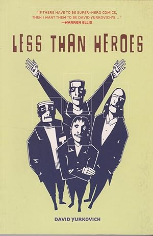 Seller image for Less Than Heroes for sale by Mojo Press Books