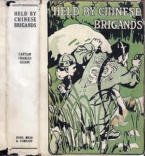 Held by Chinese Brigands [Narcotics Fiction]