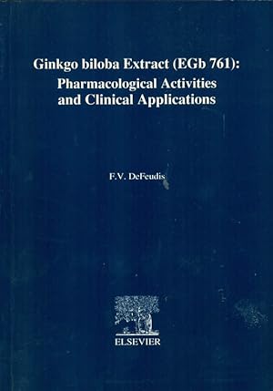Gingko biloba Extract (EGb 761).Pharmacological Activities and Clinical Applications.