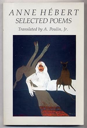 Seller image for Anne Hebert: Selected Poems for sale by Between the Covers-Rare Books, Inc. ABAA