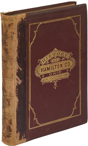 Bild des Verkufers fr History of Hamilton County Ohio, with Illustrations and Biographical Sketches zum Verkauf von Between the Covers-Rare Books, Inc. ABAA
