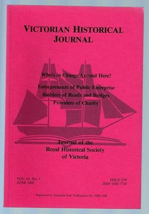 Seller image for A Tale of Two Bridges: The Hawthorn Bridge Controversy 1929-1930. Contained in The Victorian Historical Journal. Issue 239, Vol. 63, No.1. June 1992. for sale by Time Booksellers