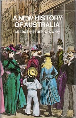 Immagine del venditore per A New History Of Australia. venduto da Time Booksellers