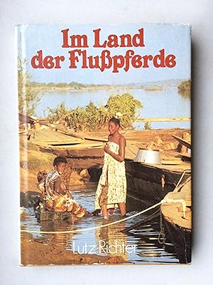 Im Land der Flußpferde. Mali zwischen Illusion und Wirklichkeit