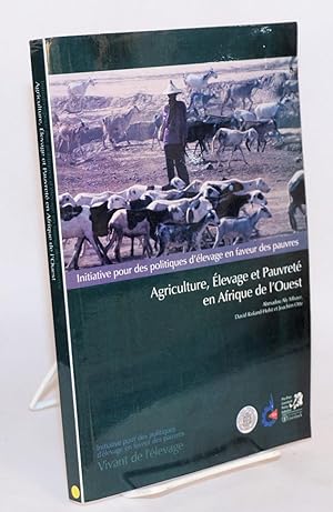 Imagen del vendedor de Agriculture, Elevage et Pauvrete en Afrique de l'Ouest a la venta por Bolerium Books Inc.
