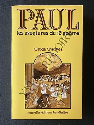Bild des Verkufers fr PAUL LES AVENTURES DU 13e APOTRE zum Verkauf von Yves Grgoire