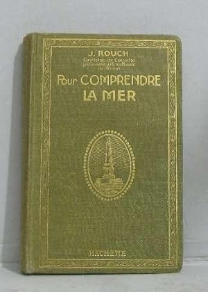 Seller image for Pour comprendre la mer for sale by crealivres