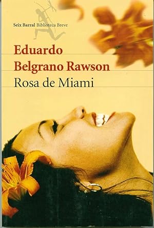Image du vendeur pour Rosa de Miami mis en vente par Book Dispensary