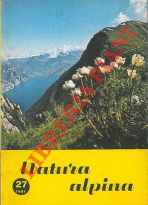 Il Monte Baldo nei suoi aspetti naturalistici e antropici.