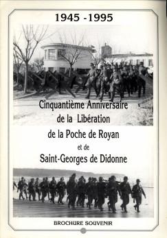 Bild des Verkufers fr 1945-1995 Cinquantime anniversaire de la libration de la Poche de Royan et de Saint-Georges de Didonne. Brochure souvenir zum Verkauf von Antiquariaat Parnassos vof