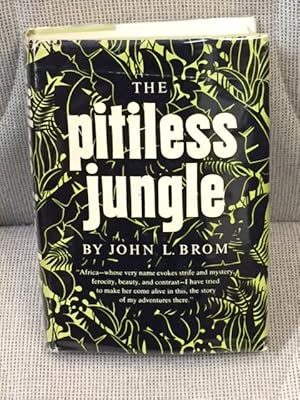 Seller image for The Pitiless Jungle for sale by My Book Heaven