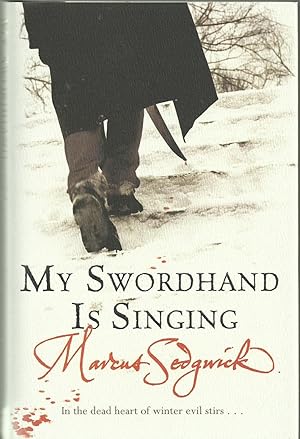 Seller image for My Swordhand is Singing for sale by Chaucer Head Bookshop, Stratford on Avon