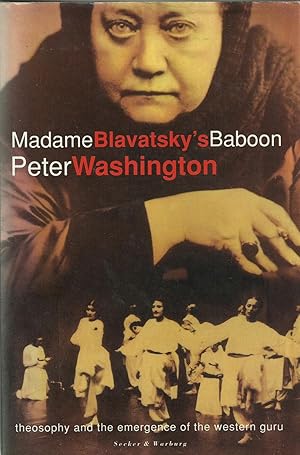 Seller image for Madame Blavatsky's Baboon - Theosophy and the Emergence of the Western Guru for sale by Chaucer Head Bookshop, Stratford on Avon