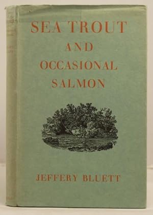 Sea Trout and occasional salmon