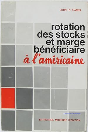 Rotation des stocks et marge bénéficiaire à l'américaine