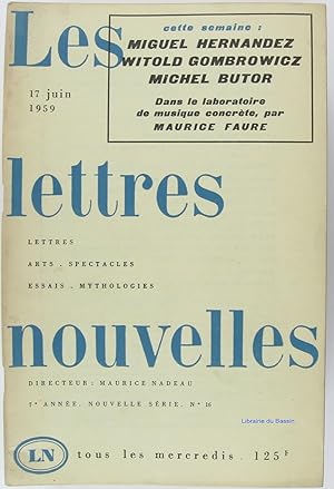 Les lettres nouvelles n°16 Miguel Hernandez Witold Gombrowicz Michel Butor