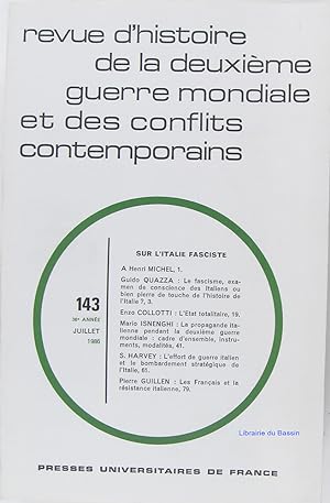 Revue d'Histoire de la deuxième guerre mondiale et des conflits contemporains n°143 Sur l'Italie ...