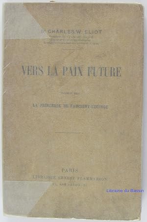 Vers la paix future