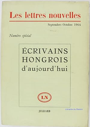Les Lettres nouvelles Septembre-Octobre 1964 Numéro spécial Ecrivains hongrois d'aujourd'hui