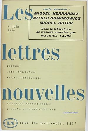 Les lettres nouvelles n°16 Miguel Hernandez Witold Gombrowicz Michel Butor