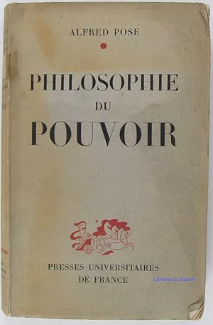 Seller image for Philosophie du pouvoir for sale by Librairie du Bassin