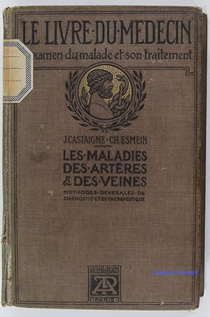Seller image for Le livre du mdecin Maladies des artres et des veines for sale by Librairie du Bassin