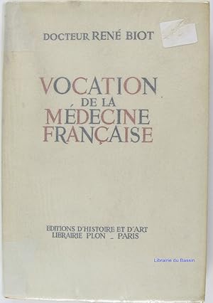 Imagen del vendedor de Vocation de la mdecine franaise a la venta por Librairie du Bassin