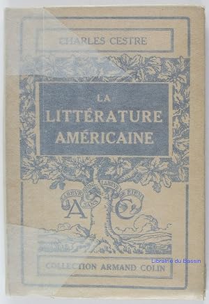 Image du vendeur pour La littrature amricaine mis en vente par Librairie du Bassin