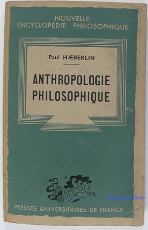 Immagine del venditore per Anthropologie philosophique venduto da Librairie du Bassin