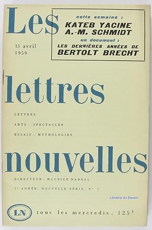 Les lettres nouvelles n°7 Kateb Yachine A.-M. Schmidt Les dernières années de Bertolt Brecht