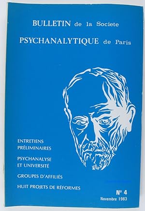 Bulletin de la Société psychanalytique de Paris n°4 Entretiens préliminaires psychanalyse et univ...