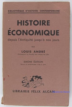 Histoire économique depuis l'Antiquité jusqu'à nos jours