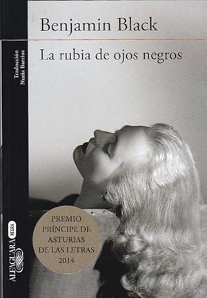 Seller image for La rubia de ojos negros. Una novela de Philip Marlowe for sale by LIBRERA GULLIVER