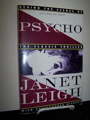 Psycho: Behind the Scenes of the Classic Thriller.