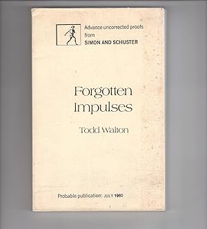 Seller image for FORGOTTEN IMPULSES. for sale by Monroe Stahr Books