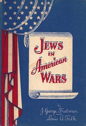 Seller image for JEWS IN AMERICAN WARS for sale by Dan Wyman Books, LLC