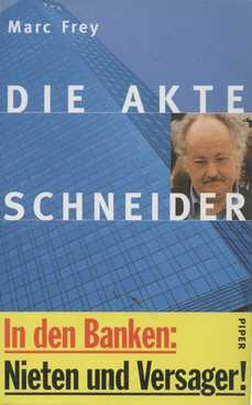 Die Akte Schneider.