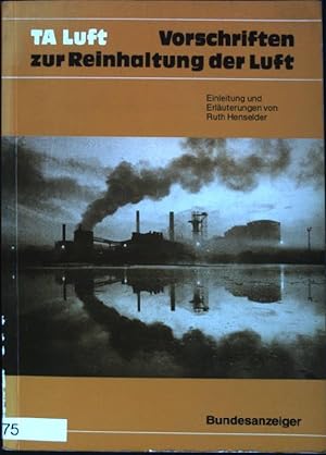 Bild des Verkufers fr Vorschriften zur Reinhaltung der Luft: TA Luft zum Verkauf von books4less (Versandantiquariat Petra Gros GmbH & Co. KG)