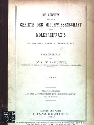 Bild des Verkufers fr Die Arbeiten aus dem Gebiete der Milchwissenschaft und Mokereipraxis im Jahre 1908, I. Semester; Sammelreferat. 11. Heft; Separatabdruck aus der Monatsschrift fr Kinderheilkunde, Band VII, Heft 7; zum Verkauf von books4less (Versandantiquariat Petra Gros GmbH & Co. KG)