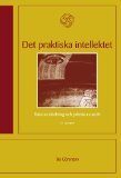 Seller image for Det praktiska intellektet: Datoranvndning och yrkeskunnande. for sale by Druckwaren Antiquariat