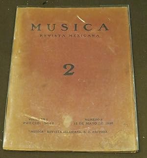 Musica. Revista Mexicana. 2. 15 De Mayo De 1930