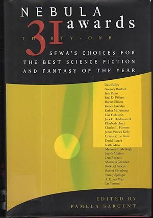 Imagen del vendedor de NEBULA AWARDS 31: SWFA's Choices for the Best Science Fiction and Fantasy of the Year. a la venta por Bookfever, IOBA  (Volk & Iiams)