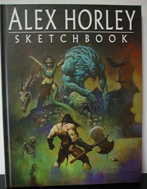 Seller image for ALEX HORLEY SKETCHBOOK for sale by Lost Horizon Bookstore